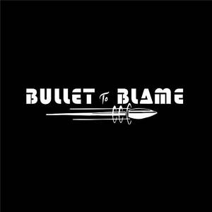 Bullet To Blame - Bullet To Blame (2016)