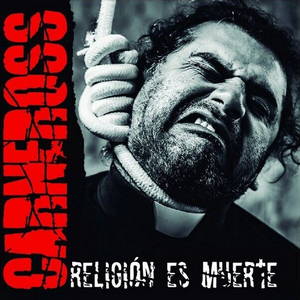Carneross - Religion Es Muerte (2016)