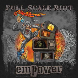Full Scale Riot - Empower (2016)