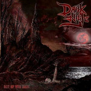 Dark Night - Day of the Dead (2016)