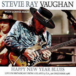 Stevie Ray Vaughan - Happy New Year Blues (2016)