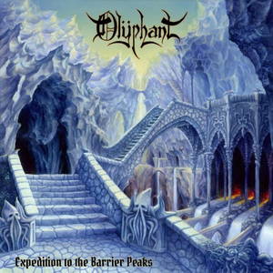 Olyphant - Expedition To The Barrier Peaks (2016)