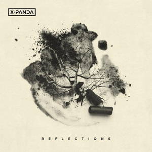 X-Panda - Reflections (2016)
