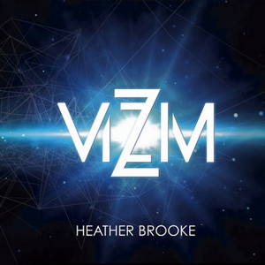 Heather Brooke - Vizim (2016)