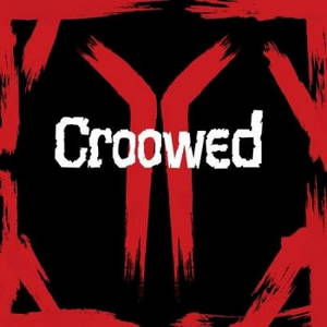 Croowed - Croowed (2016)