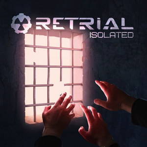 Retrial - Isolated (2016)