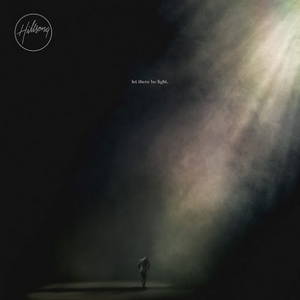 Hillsong Worship - Let There Be Light (2016)