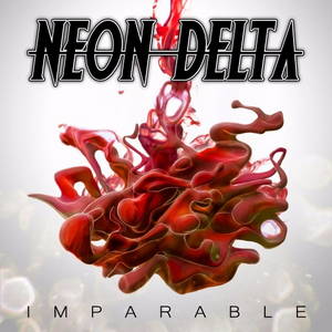 Neon Delta - Imparable (2016)