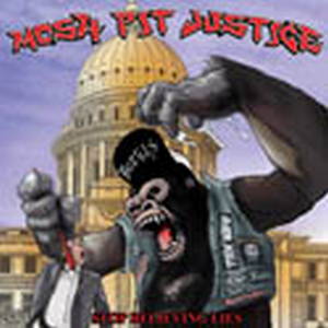 Mosh-Pit Justice - Stop Believing Lies (2016)
