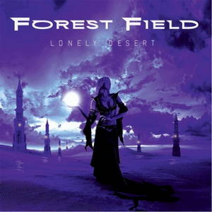 Forest Field - Lonely Desert (2016)