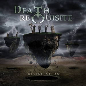 Death Requisite - Revisitation (2016)