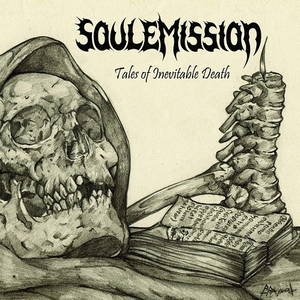 Soulemission - Tales Of Inevitable Death (2016)