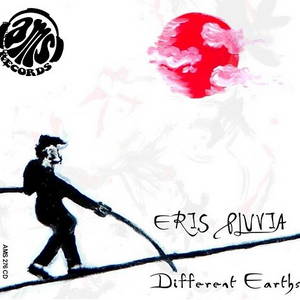 Eris Pluvia - Different Earths (2016)