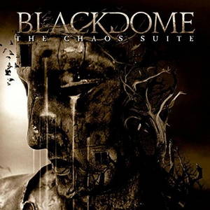 Blackdome - The Chaos Suite (2016)