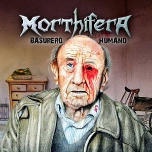 Morthifera - Basurero Humano (2016)