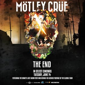 Motley Crue - The End: Live in Los Angeles (2016)
