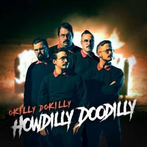 Okilly Dokilly - Howdilly Doodilly (2016)