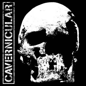 Cavernicular - Cavernicular (2016)