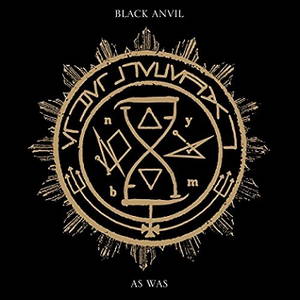 Black Anvil - As Was (2017)
