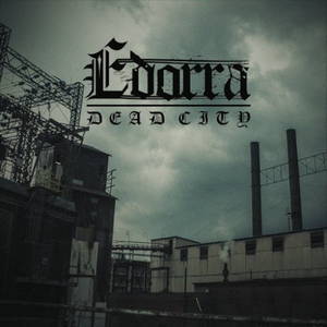 Edorra - Dead City (2016)