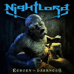 Nightlord - Reborn In Darkness (2016)