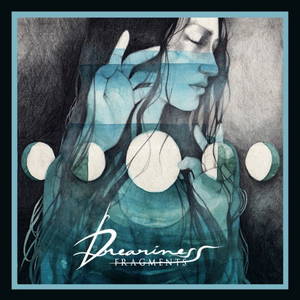 Dreariness - Fragments (2016)