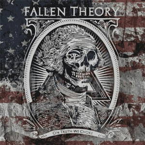 Fallen Theory - On Truth We Choke (2016)