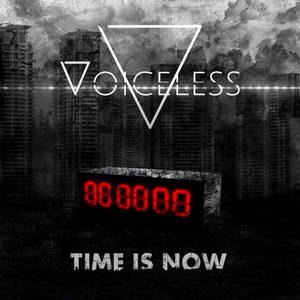 Voiceless - Time Is Now (2016)