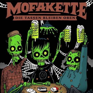 Mofakette - Tassen Bleiben Oben (2016)