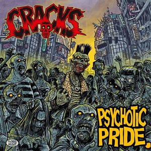 Cracks - Psychotic Pride (2016)