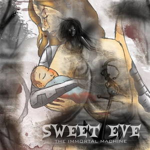 Sweet Eve - The Immortal Machine (2016)