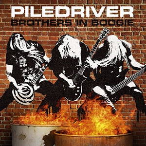 Piledriver - Brothers In Boogie (2016)