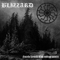 Blizzard - Hateful Hymns of an Endless Winter (2017)