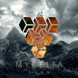 Mycelia - Dawn (2017)
