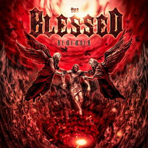 The Blessed - Remember (2016)