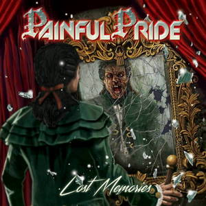 Painful Pride - Lost Memories (2017)