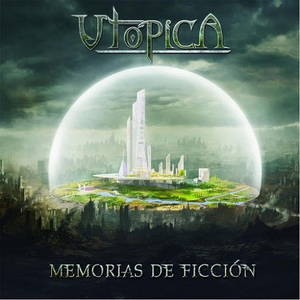 Utópica - Memorias De Ficción (2016)