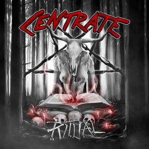 Centrate - Ritual (2016)