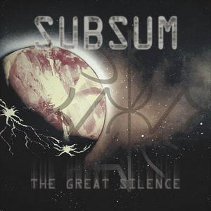 Subsum - The Great Silence (2016)