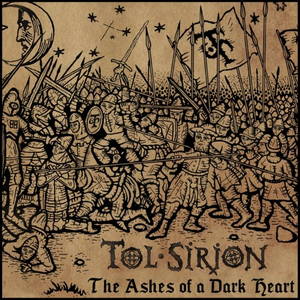 Tol Sirion - The Ashes of a Dark Heart (2017)