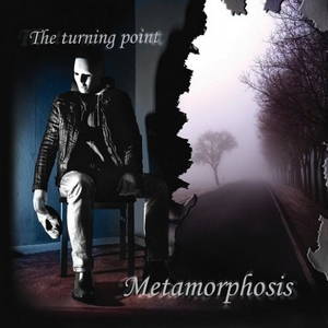 Metamorphosis - The Turning Point (2016)