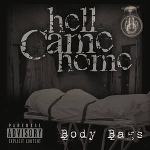 Hell Came Home - Body Bags (2016)