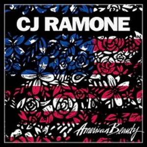 CJ Ramone - American Beauty (2017)