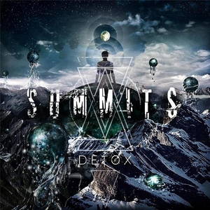 Summits - Detox (2017)