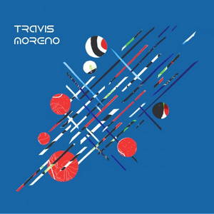 Travis Moreno - Travis Moreno (2017)