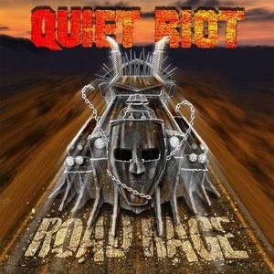 Quiet Riot - Road Rage (2017)