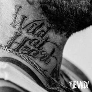 The Wild! - Wild At Heart (2017)