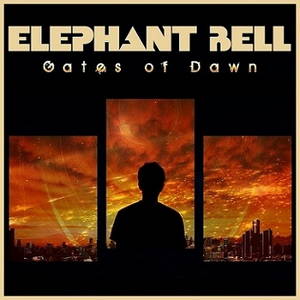Elephant Bell - Gates of Dawn (2017)