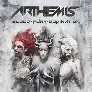 Arthemis - Blood - Fury - Domination (2017)