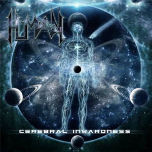 Human - Cerebral Inwardness (2016)